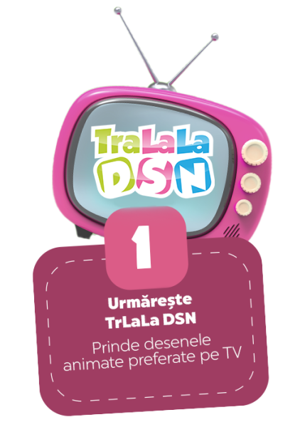 Campanie TraLaLa DSN